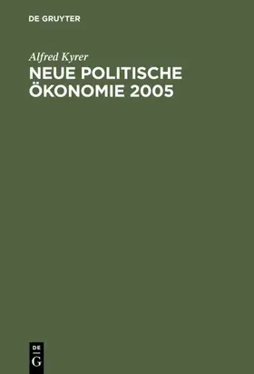 Kyrer | Neue Politische Ökonomie 2005 | E-Book | sack.de