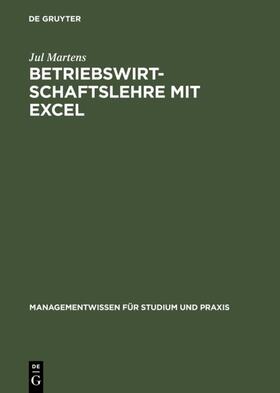 Martens |  Betriebswirtschaftslehre mit Excel | eBook | Sack Fachmedien