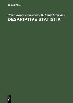 Pinnekamp / Siegmann |  Deskriptive Statistik | eBook | Sack Fachmedien