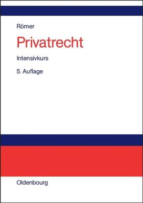 Römer |  Privatrecht | eBook | Sack Fachmedien