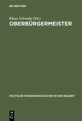 Schwabe |  Oberbürgermeister | eBook | Sack Fachmedien