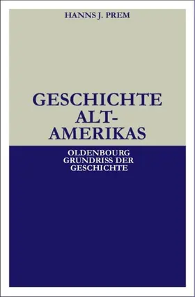 Prem | Geschichte Altamerikas | E-Book | sack.de