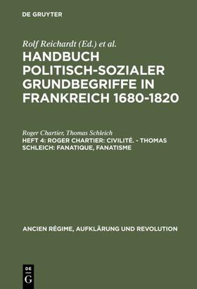 Chartier / Schleich |  Roger Chartier: Civilité. - Thomas Schleich: Fanatique, Fanatisme | eBook | Sack Fachmedien