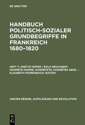 Höfer / Reichardt / Fehrenbach |  Honnête homme, Honnêteté, Honnêtes gens. Nation | eBook | Sack Fachmedien