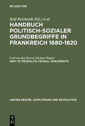 Heuvel / Wagner |  Féodalité, féodal. Parlements | eBook | Sack Fachmedien