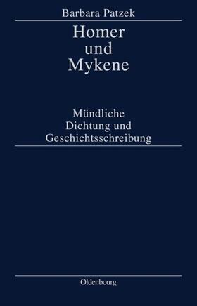 Patzek |  Homer und Mykene | eBook | Sack Fachmedien