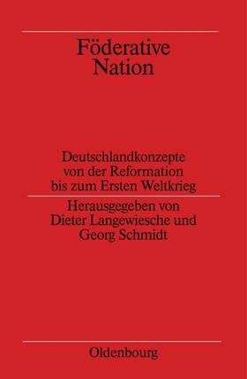 Langewiesche / Schmidt |  Föderative Nation | eBook | Sack Fachmedien