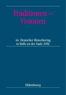 Ranft / Meumann |  Traditionen – Visionen | eBook | Sack Fachmedien