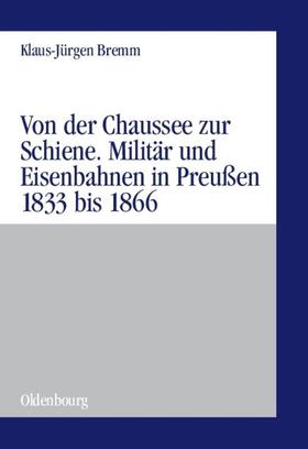 Bremm |  Von der Chaussee zur Schiene | eBook | Sack Fachmedien