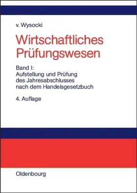 Wysocki |  Aufstellung und Prüfung des Jahresabschlusses nach dem Handelsgesetzbuch | eBook | Sack Fachmedien