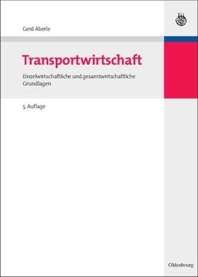 Aberle |  Transportwirtschaft | eBook | Sack Fachmedien