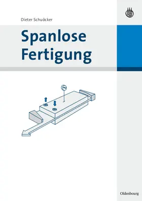 Schuöcker |  Spanlose Fertigung | eBook | Sack Fachmedien