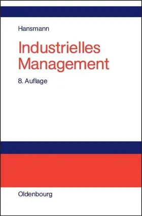 Hansmann |  Industrielles Management | eBook | Sack Fachmedien