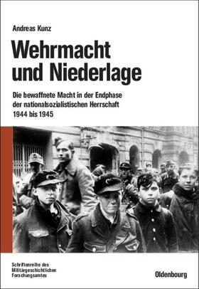 Kunz |  Wehrmacht und Niederlage | eBook | Sack Fachmedien