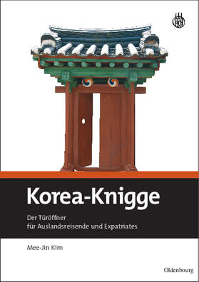 Kim |  Korea-Knigge | eBook | Sack Fachmedien