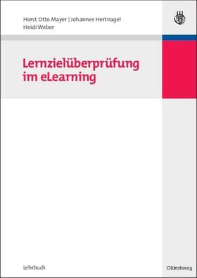 Mayer / Hertnagel / Weber |  Lernzielüberprüfung im eLearning | eBook | Sack Fachmedien