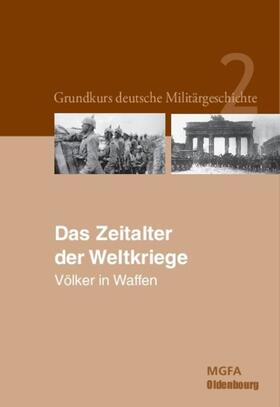 Groß / Hansen / Neugebauer |  Das Zeitalter der Weltkriege | eBook | Sack Fachmedien