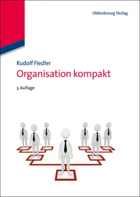 Fiedler |  Organisation kompakt | eBook | Sack Fachmedien