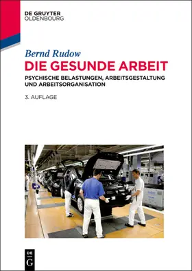 Rudow |  Die gesunde Arbeit | eBook | Sack Fachmedien