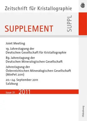  19. Jahrestagung der Deutschen Gesellschaft für Kristallographie, September  2011, Salzburg, Austria | eBook | Sack Fachmedien