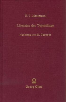 Massmann |  Literatur der Totentänze | Buch |  Sack Fachmedien