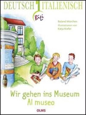 Mörchen |  Wir gehen ins Museum - Al museo | Buch |  Sack Fachmedien