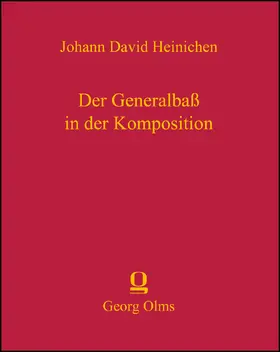 Heinichen |  Der Generalbaß in der Komposition | Buch |  Sack Fachmedien