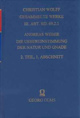 Weber |  Die Uebereinstimmung der Natur und Gnade | Buch |  Sack Fachmedien