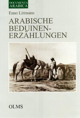 Littmann |  Arabische Beduinen-Erzählungen | Buch |  Sack Fachmedien