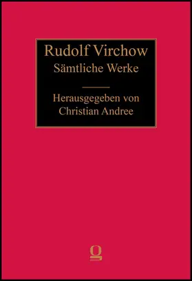 Andree |  Rudolf Virchow: Sämtliche Werke | Buch |  Sack Fachmedien