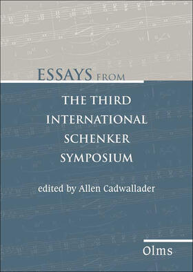 Cadwallader |  Essays from the Third International Schenker Symposium | Buch |  Sack Fachmedien