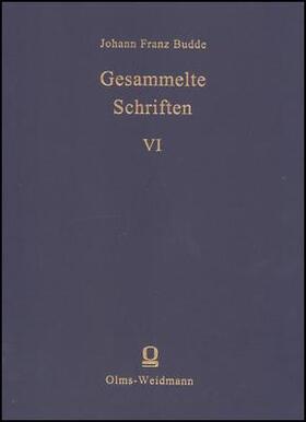 Budde / Sparn |  Budde, Johann Franz: Gesammelte Schriften | Buch |  Sack Fachmedien