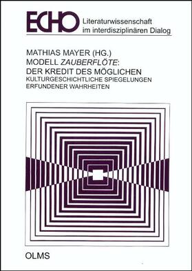 Mayer |  Modell "Zauberflöte": Der Kredit des Möglichen | Buch |  Sack Fachmedien
