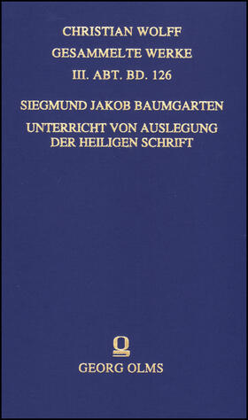Baumgarten |  Unterricht von Auslegung der heiligen Schrift | Buch |  Sack Fachmedien