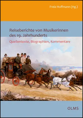 Hoffmann |  Reiseberichte von Musikerinnen des 19. Jahrhunderts | Buch |  Sack Fachmedien