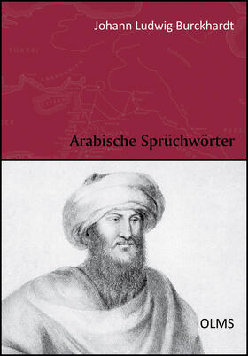Burckhardt |  Arabische Sprüchwörter oder die Sitten und Gebräuche der neueren Aegyptier | Buch |  Sack Fachmedien