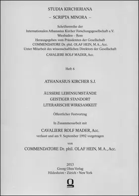 Mader / Hein |  Athanasius Kircher S.J.: Äußere Lebensumstände, geistiger Standort, literarische Wirksamkeit | Buch |  Sack Fachmedien