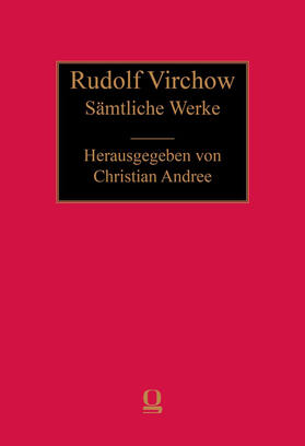 Andree |  Rudolf Virchow: Sämtliche Werke | Buch |  Sack Fachmedien