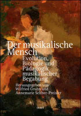 Gruhn / Seither-Preisler |  Der musikalische Mensch | Buch |  Sack Fachmedien