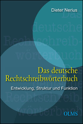 Nerius |  Das deutsche Rechtschreibwörterbuch | Buch |  Sack Fachmedien