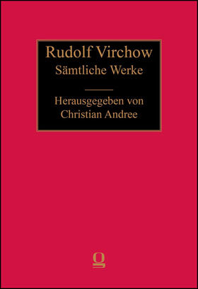 Andree |  Rudolf Virchow: Sämtliche Werke | Buch |  Sack Fachmedien