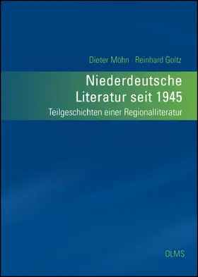 Möhn / Goltz |  Niederdeutsche Literatur seit 1945 | Buch |  Sack Fachmedien