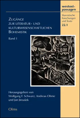 Schwarz / Ohme / Jirousek |  Zugänge zur literatur- und kulturwissenschaftlichen Bohemistik | Buch |  Sack Fachmedien