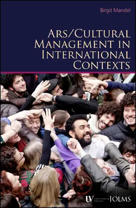 Mandel |  Arts / Cultural Management in International Contexts | Buch |  Sack Fachmedien