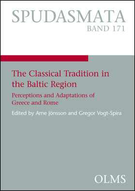 Vogt-Spira / Jönsson |  The Classical Tradition in the Baltic Region | Buch |  Sack Fachmedien