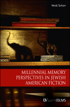 Schorr |  Millennial Memory Perspectives in Jewish American Fiction | Buch |  Sack Fachmedien