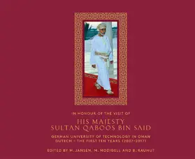 Jansen / Modigell / Rauhut |  In Honour of the Visit of His Majesty Sultan Qaboos bin Said | Buch |  Sack Fachmedien