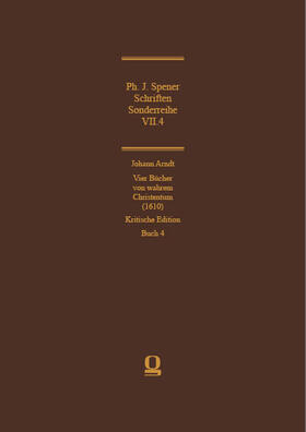 Steiger / Spener / Arndt |  Philipp Jakob Spener: Schriften | Buch |  Sack Fachmedien