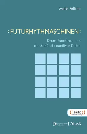 Pelleter |  Futurhythmaschinen | Buch |  Sack Fachmedien