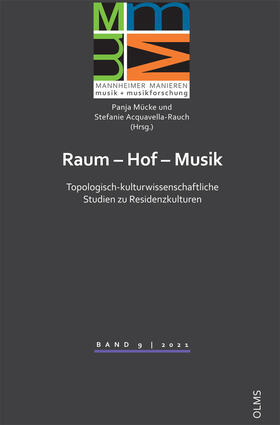 Mücke / Acquavella-Rauch |  Raum - Hof - Musik | Buch |  Sack Fachmedien
